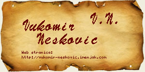 Vukomir Nešković vizit kartica